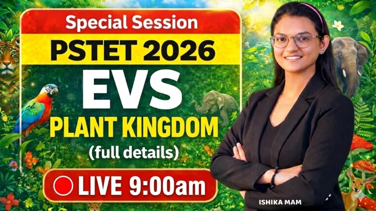 PSTET 2026 | EVS Plant Kingdom Complete Revision | Most Important Questions By Ishika Mam