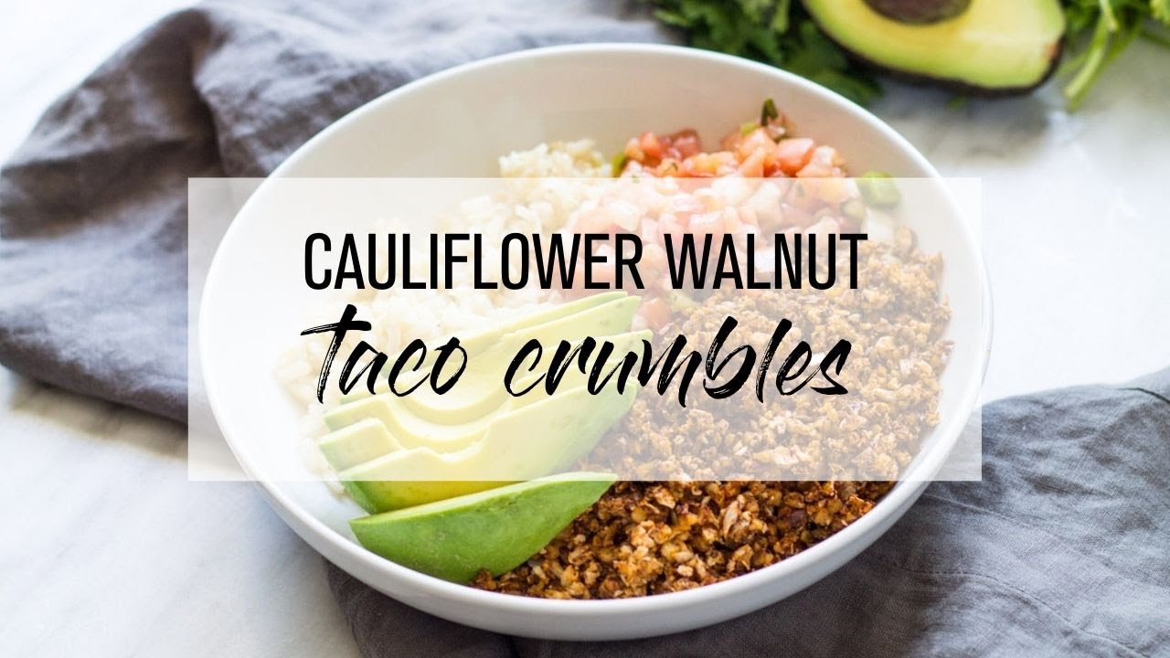 Cauliflower Walnut Taco Crumbles
