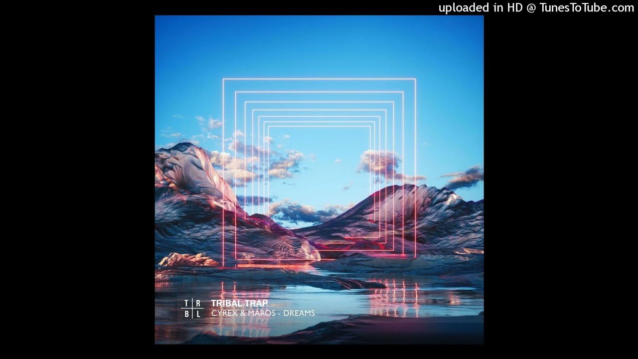 CYREX x MAROS - DREAMS