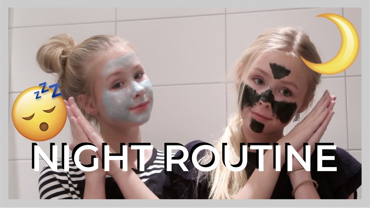 NIGHT ROUTINE - izaandelle
