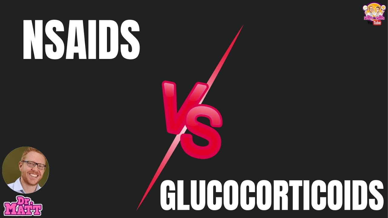 NSAIDs vs. Glucocorticoids: Anti-inflammatories
