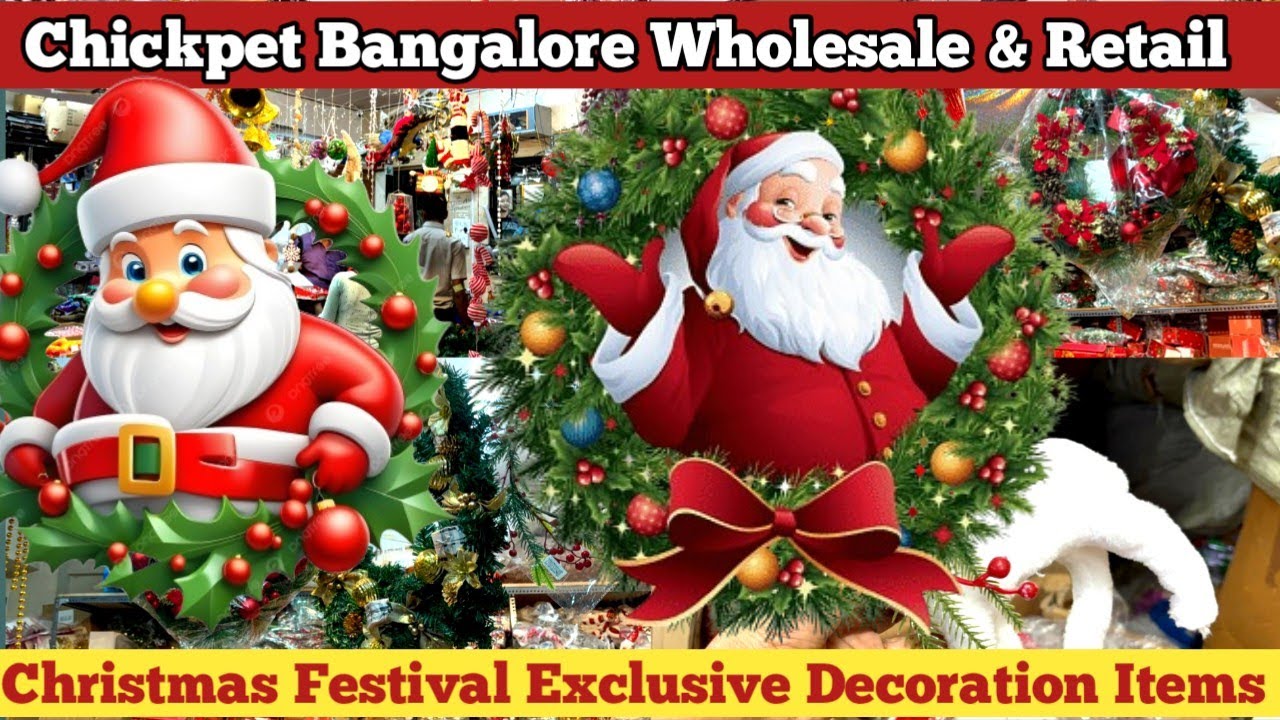 chickpet bangalore Wholesale & Retail Christmas decoration items, return gifts, home decor