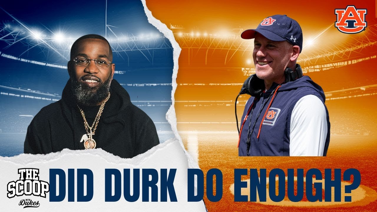 Достаточно ли сделал Ди Джей Дёркин, чтобы остаться в Оберне? | DukesTheScoop x Mike G (War Rapport)