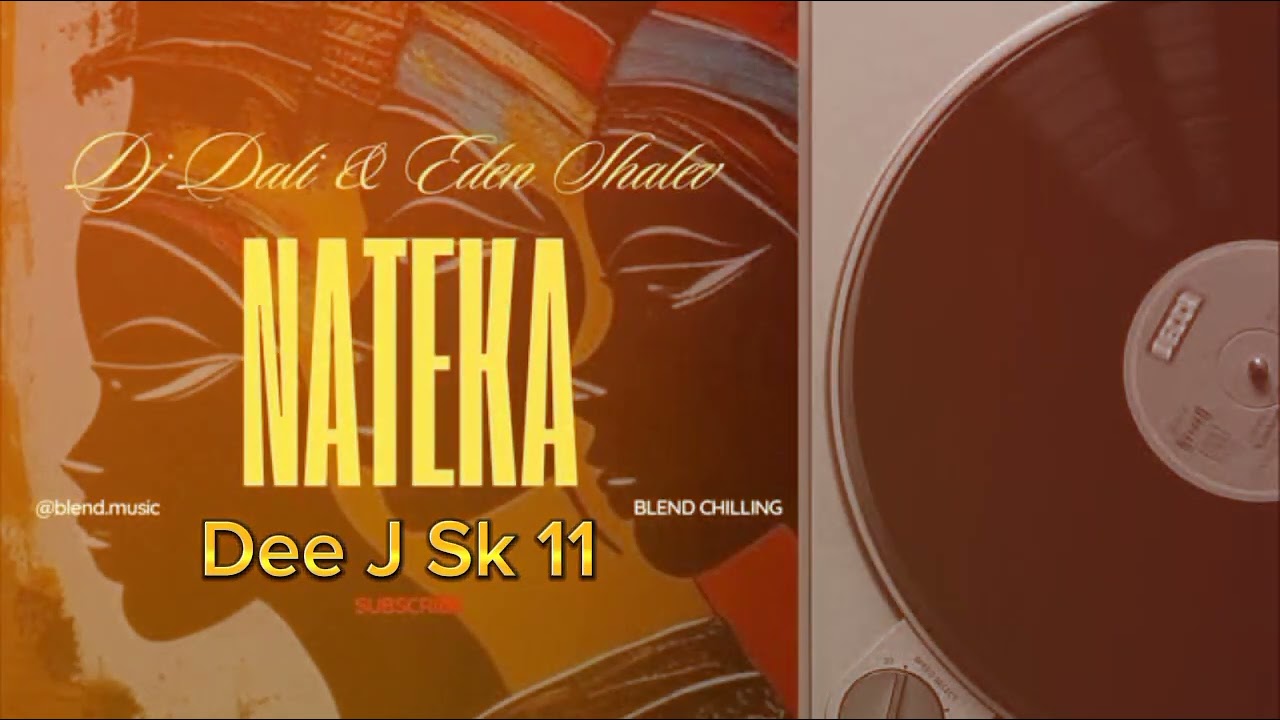 Nateka Dj Dali Ft Shalev Mix By Dj Sk 11