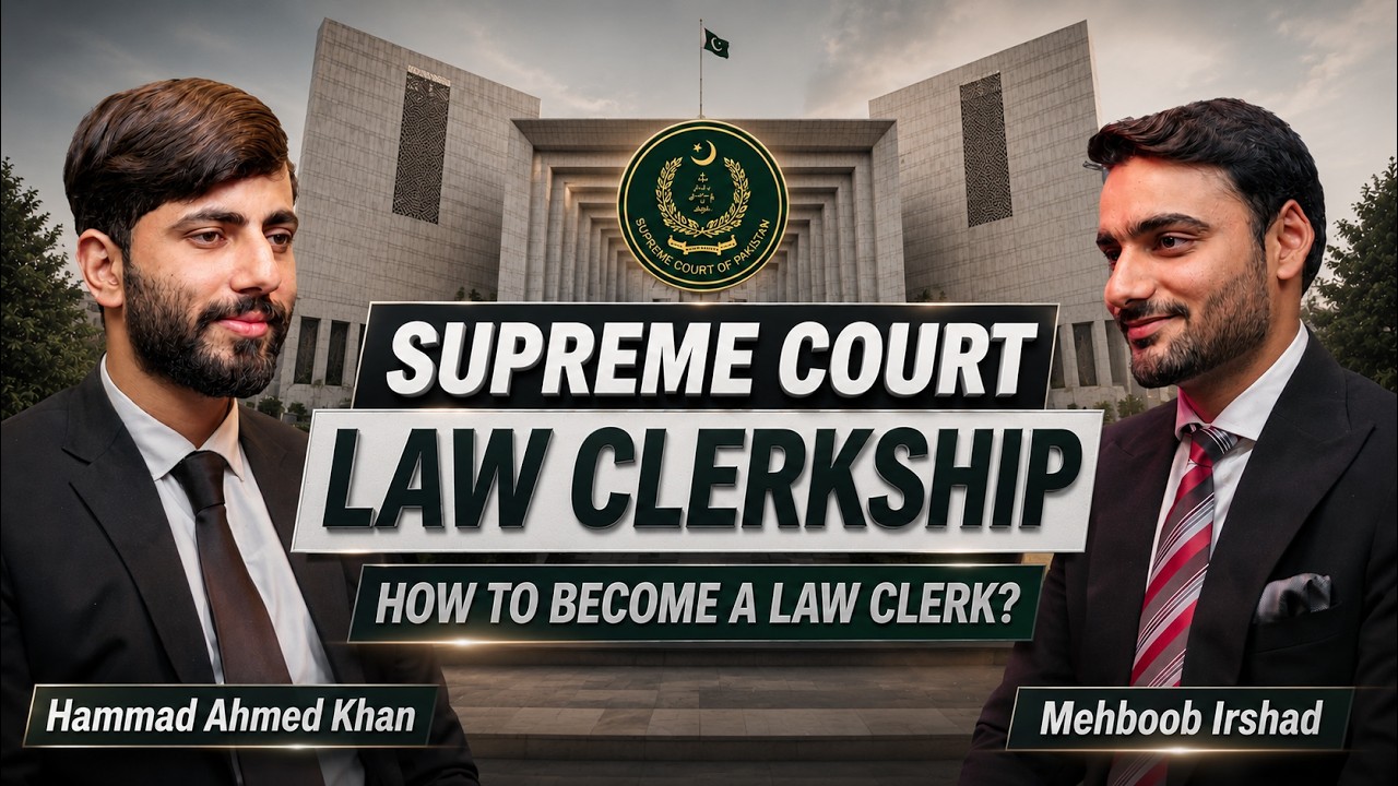 How to become Law Clerk in Supreme Court of Pakistan | Law Clerks' life, Functions & Salary