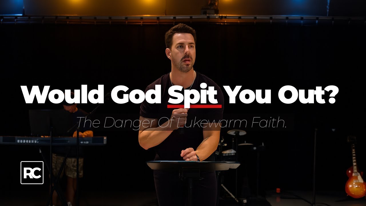 Would God Spit You out? | Revelation 3:14 | Toney Browning