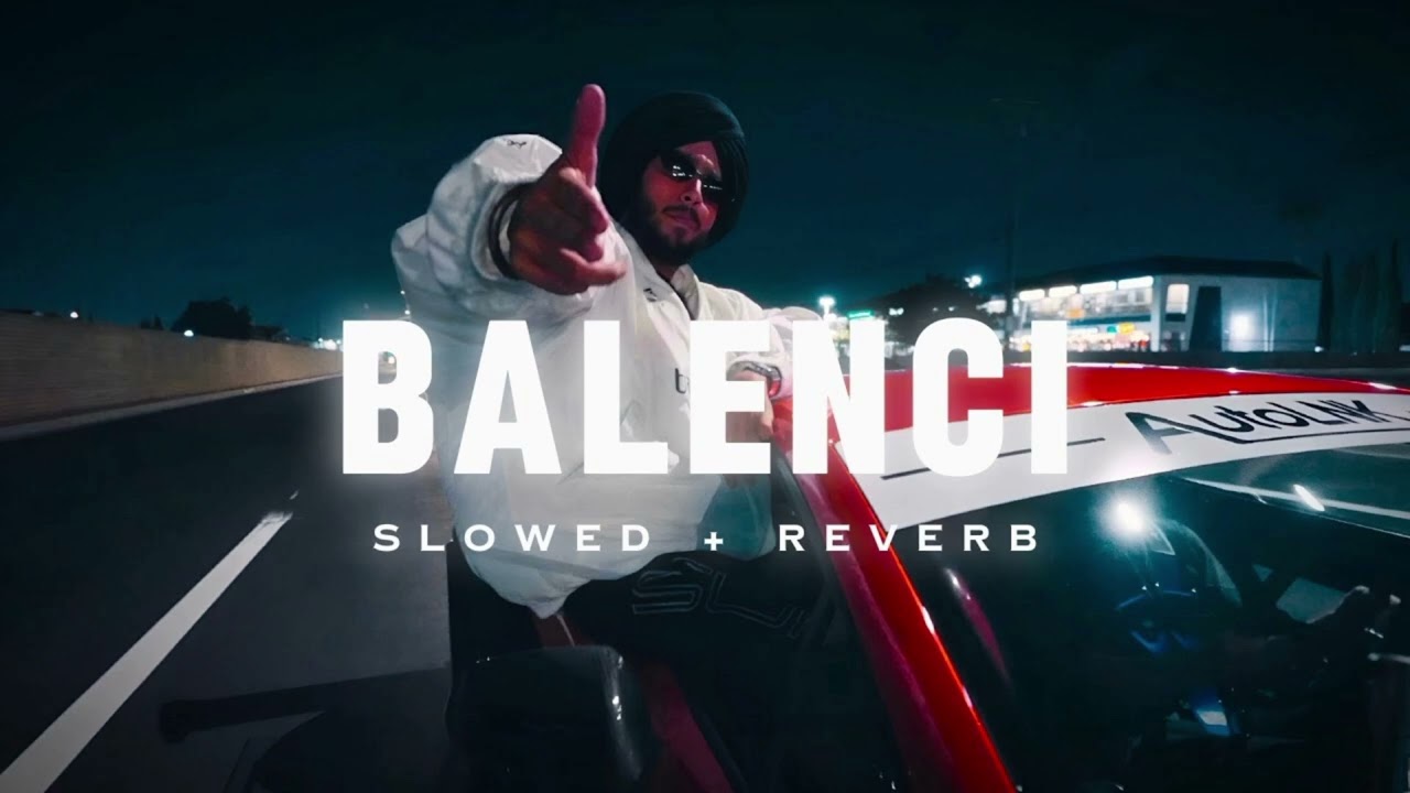 Balenci | Slow + Reverb | Shubh | UC Lofi