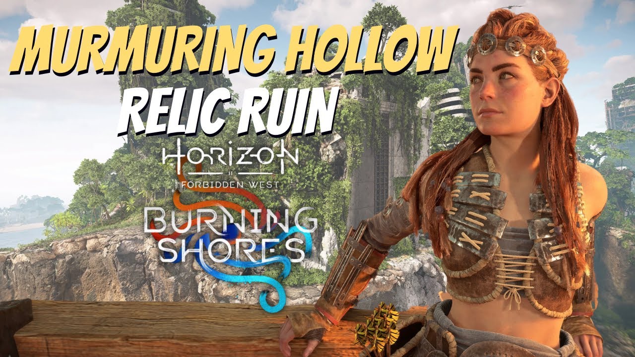 Horizon Forbidden West - Murmuring Relic in the Burning Shores | full walkthrough | 4K