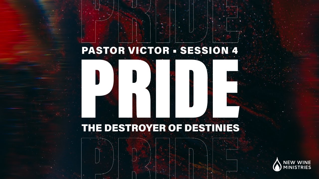 Pride, the Destroyer of Destinies Session 4 - Wednesday Service 1/28/26