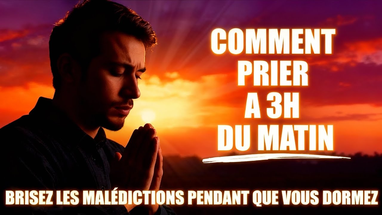 Écoutez ceci à 3h du matin pour changer votre vie | Une Prière Puissante