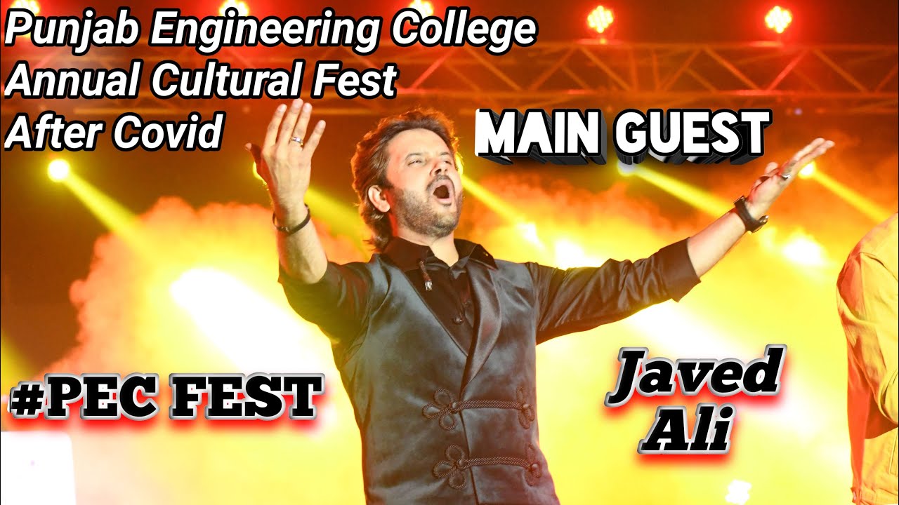 Punjab Engineering College PEC Fest | This Year | Main Guest | Javed Ali | PEC Fest | Seth in PU |🤘