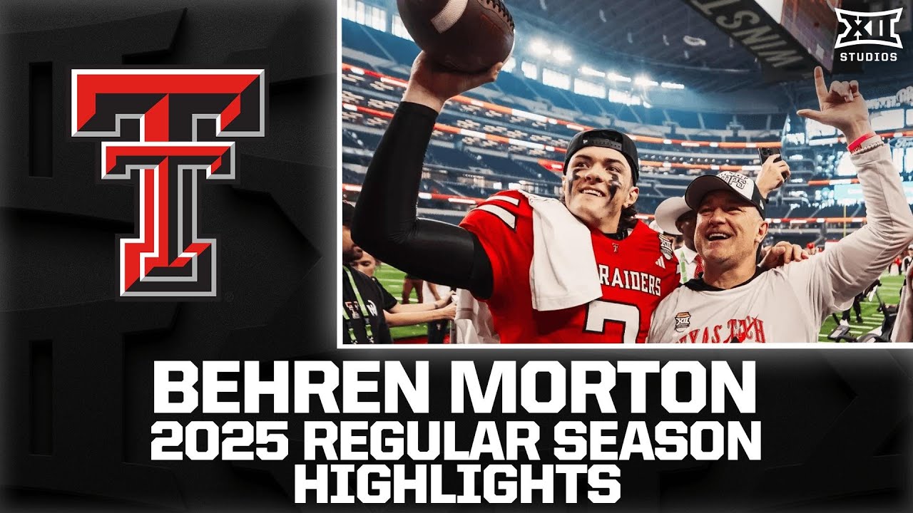Behren Morton Regular Season Highlights | 2025 Big 12 Football