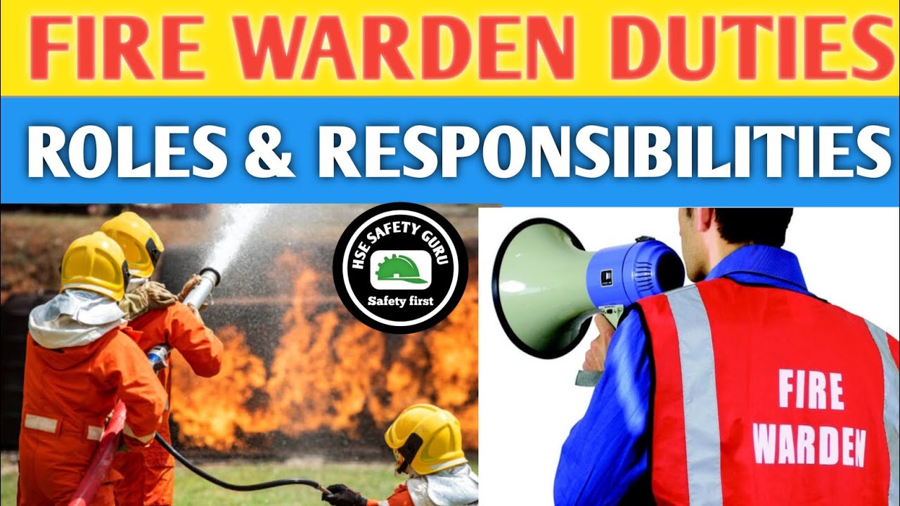 Fire Warden Roles and Responsibilities || Duty of Fire Warden