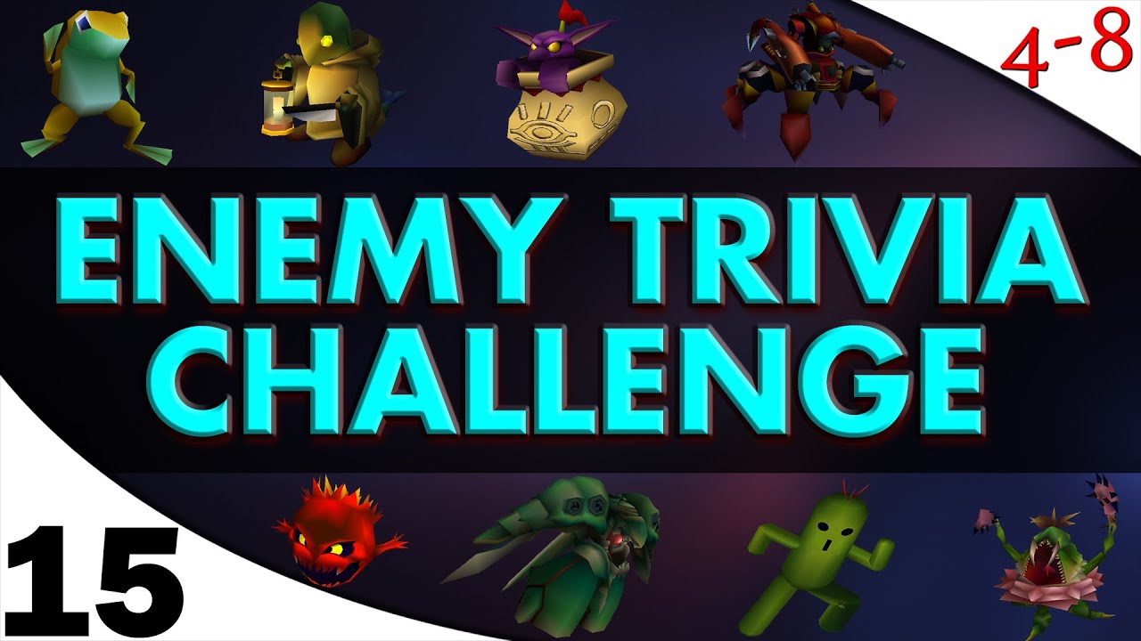 FFVII - The Enemy Trivia Challenge (Part 15) [4-8Live]