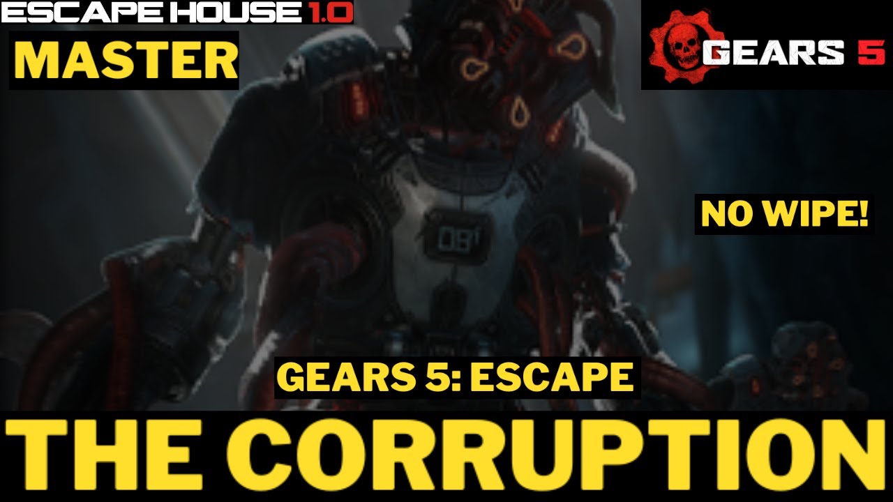 GEARS 5 - ESCAPE - THE CORRUPTION - MASTER - NO WIPE! #gears5 #gearsofwar #xbox