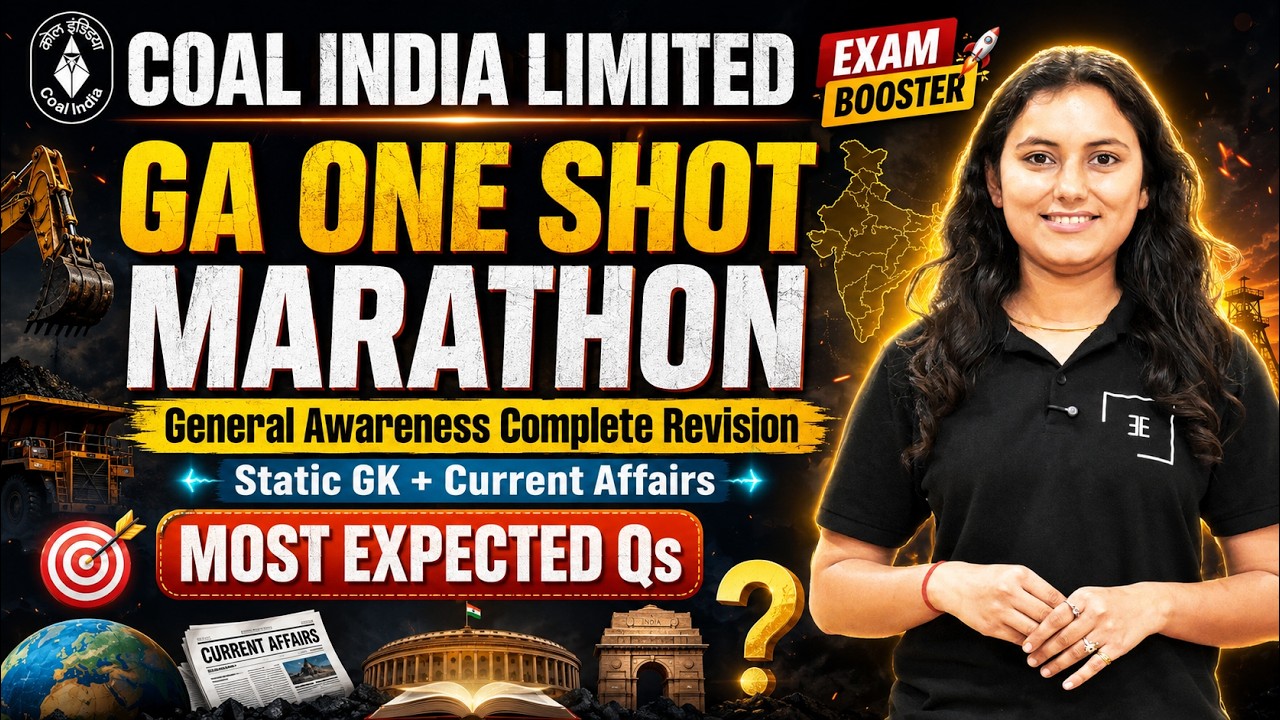 CIL MT 2026 General Awareness One Shot Marathon | Static GK + Current Affairs