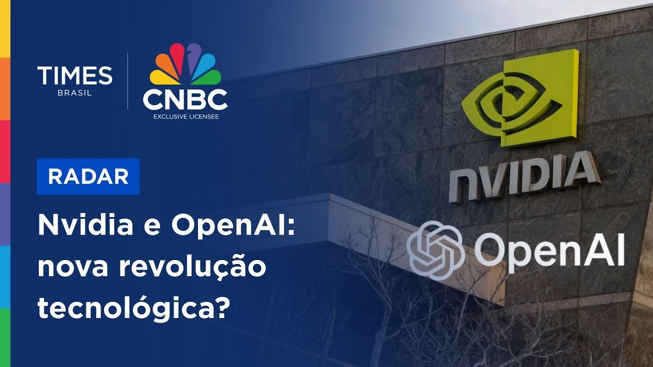 EXCLUSIVO: investimento de longo prazo da Nvidia e OpenAI vai gerar grandes avanços em IA?