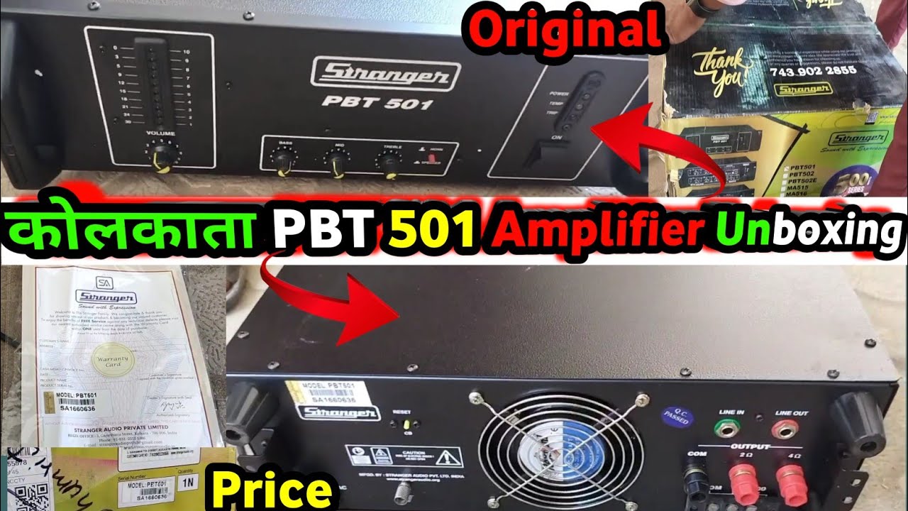 कोलकाता Stranger PBT 501 Original Amplifier Unboxing Price 