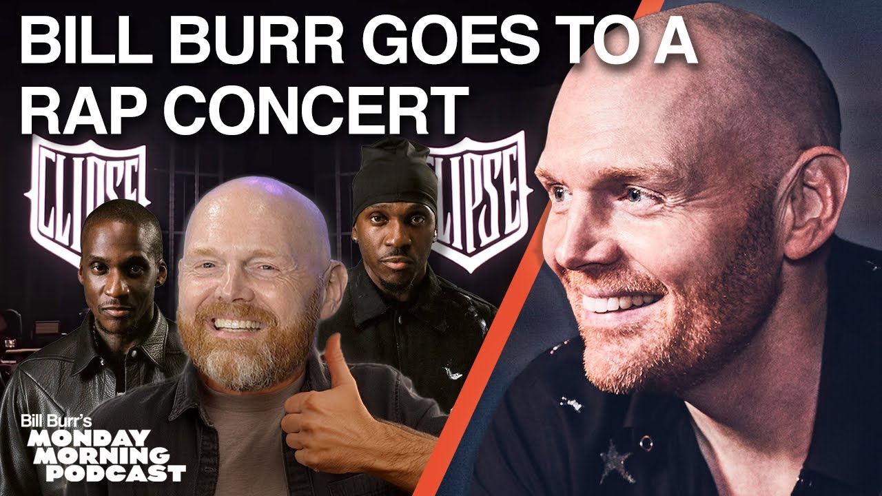 I Saw The 'Clipse' & Kendrick Lamar! | Bill Burr
