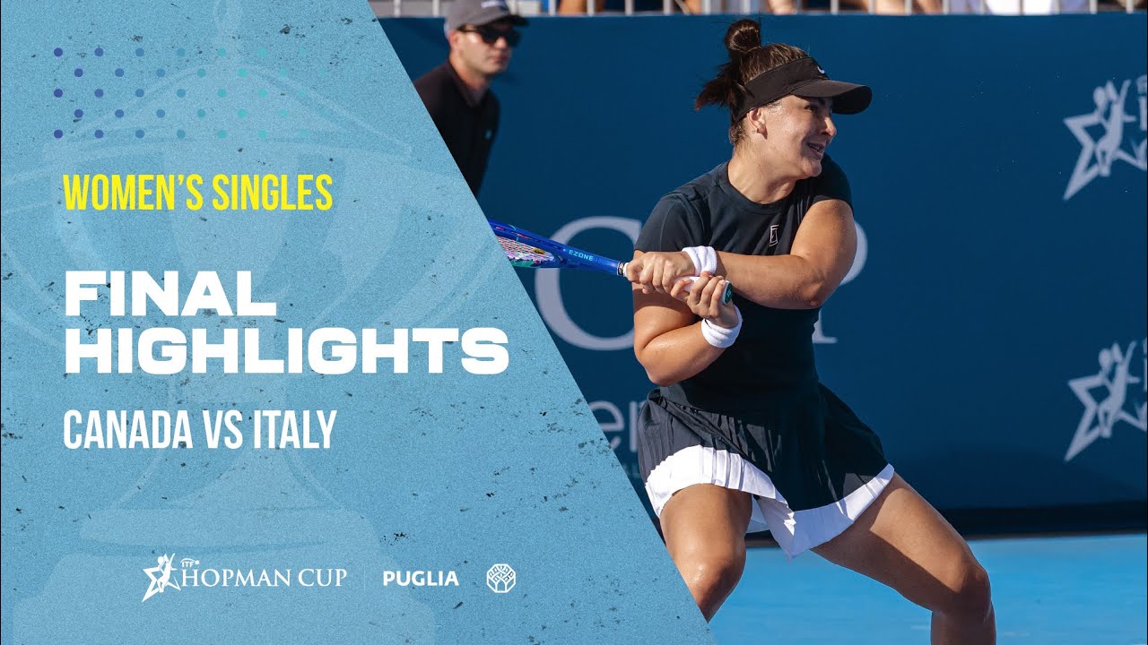 Bianca Andreescu 🇨🇦 VS Lucia Bronzetti 🇮🇹 Highlights Final Day - Hopman Cup 2025