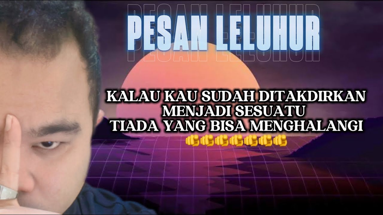 🫵PESAN LELUHUR!! TIADA YANG BISA MENGHALANGI LU🫵 #generalreading 
