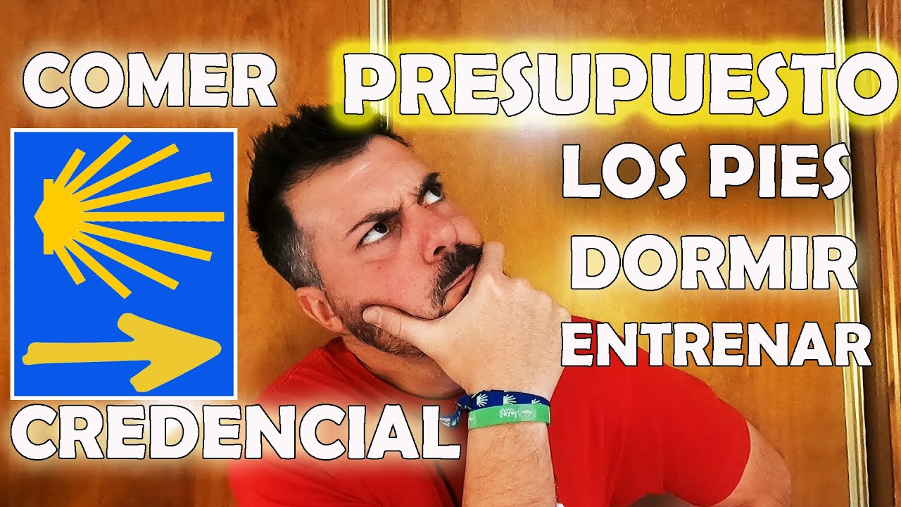 🤔💡Consejos para el CAMINO de SANTIAGO 😆 Presupuesto, credencial, no te puedes perder...