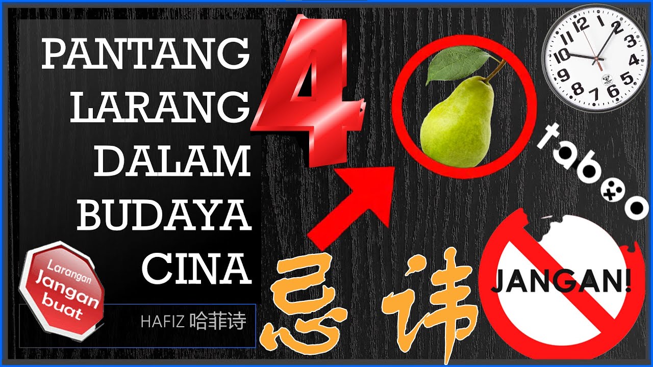 🕵️&zwj;♂️ 5 Pantang Larang Budaya Cina 🕵️&zwj;♂️