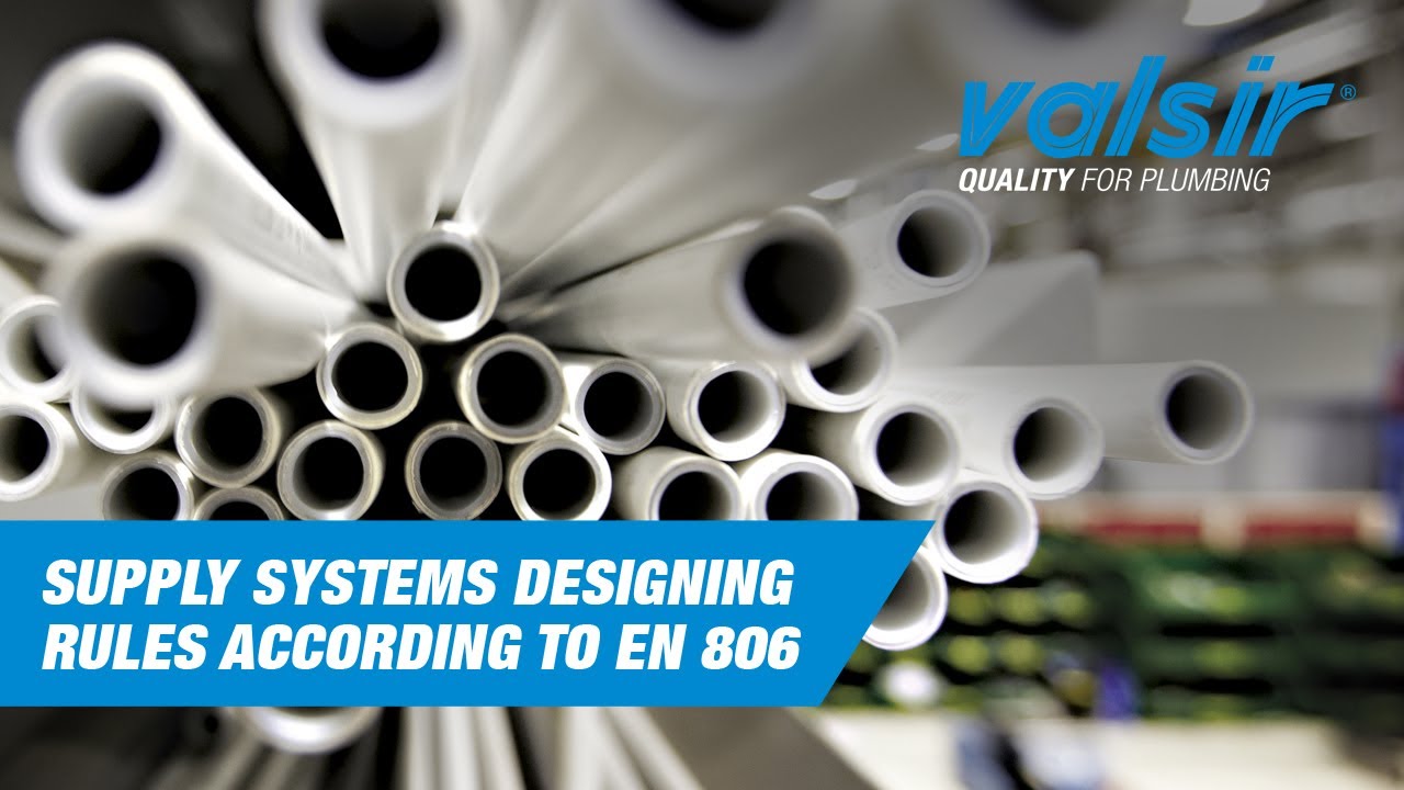 Supply systems designing rules according to EN 806