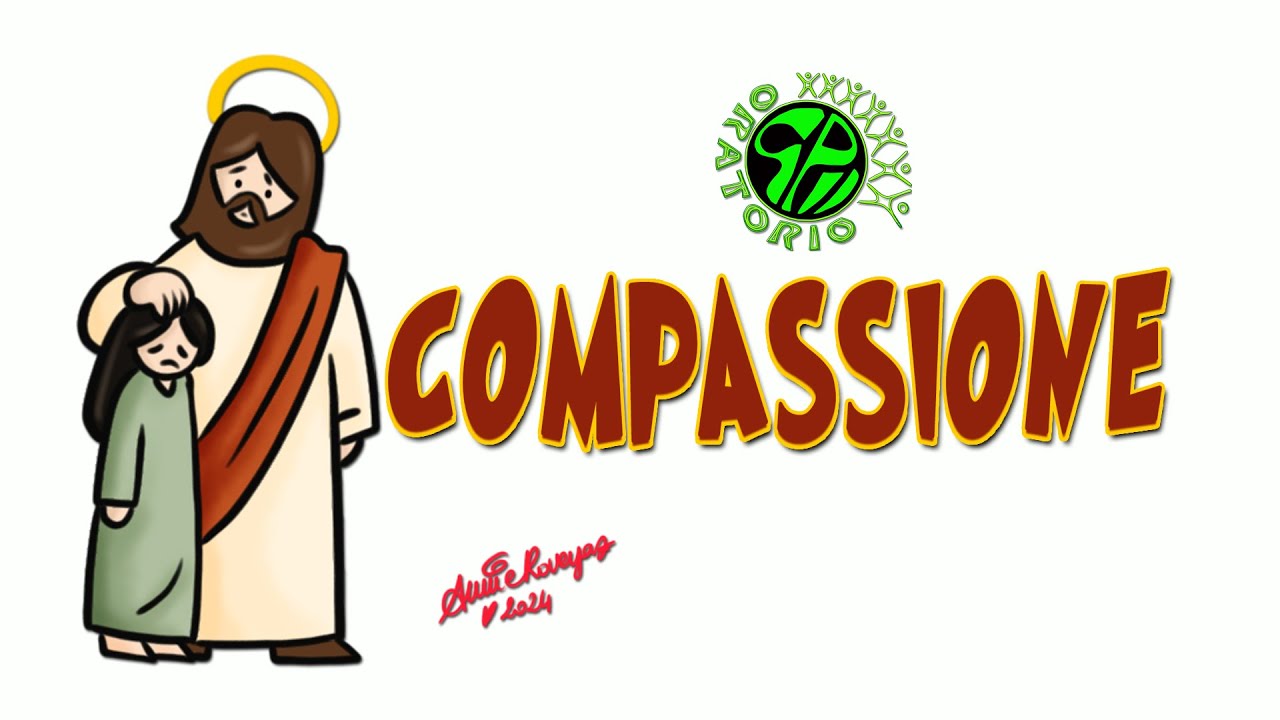 LA COMPASSIONE