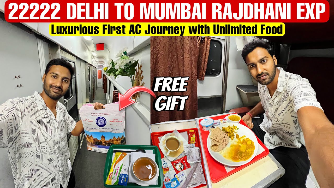 22222-Delhi Mumbai Rajdhani Exp Journey in Luxurious FIRST AC with Food & Gift