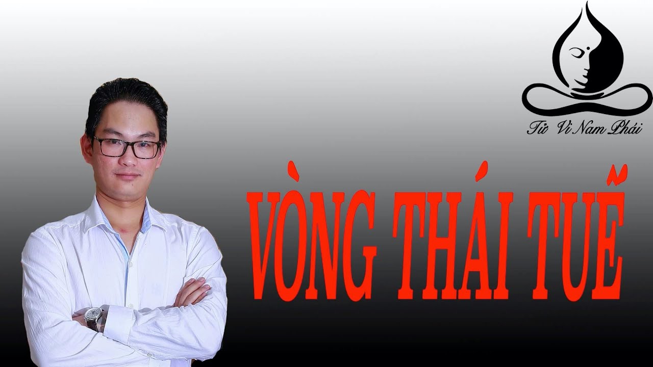 Vòng Thái Tuế | Tử Vi Nam Phái Lê Quang Lăng | Tử Vi Nam Phái Lê Quang Lăng