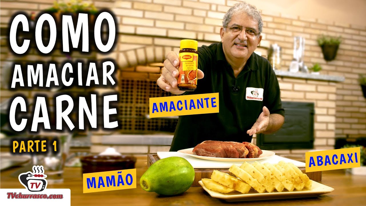 Dicas de Como Usar Papaína e Bromelina para Amaciar Carnes para Churrasco - Parte 1 - TvChurrasco