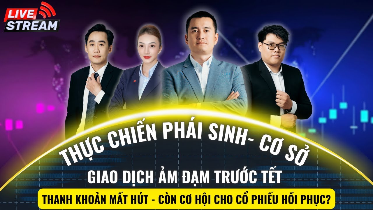 Thực chiến Chứng Khoán Phái Sinh: Cơ hội làm giàu cho những người dám nghĩ dám làm