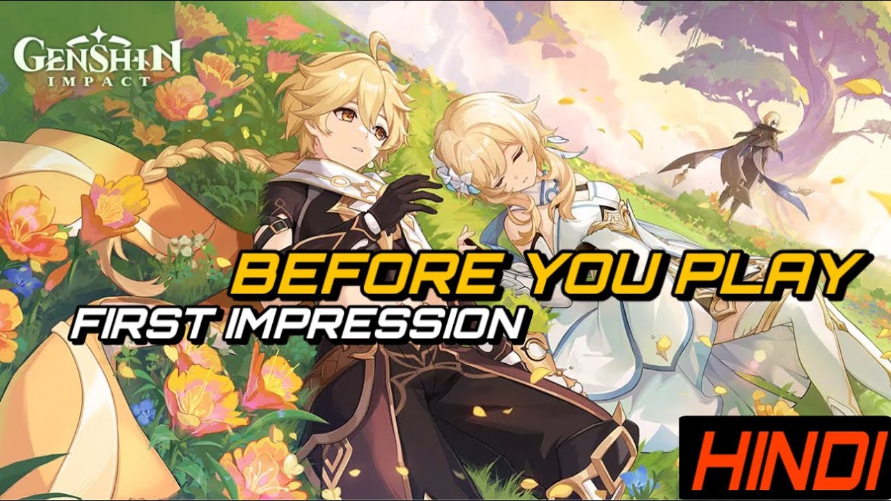 Genshin Impact First Impression, Before You Start !!!!  Welcome Back with New Game