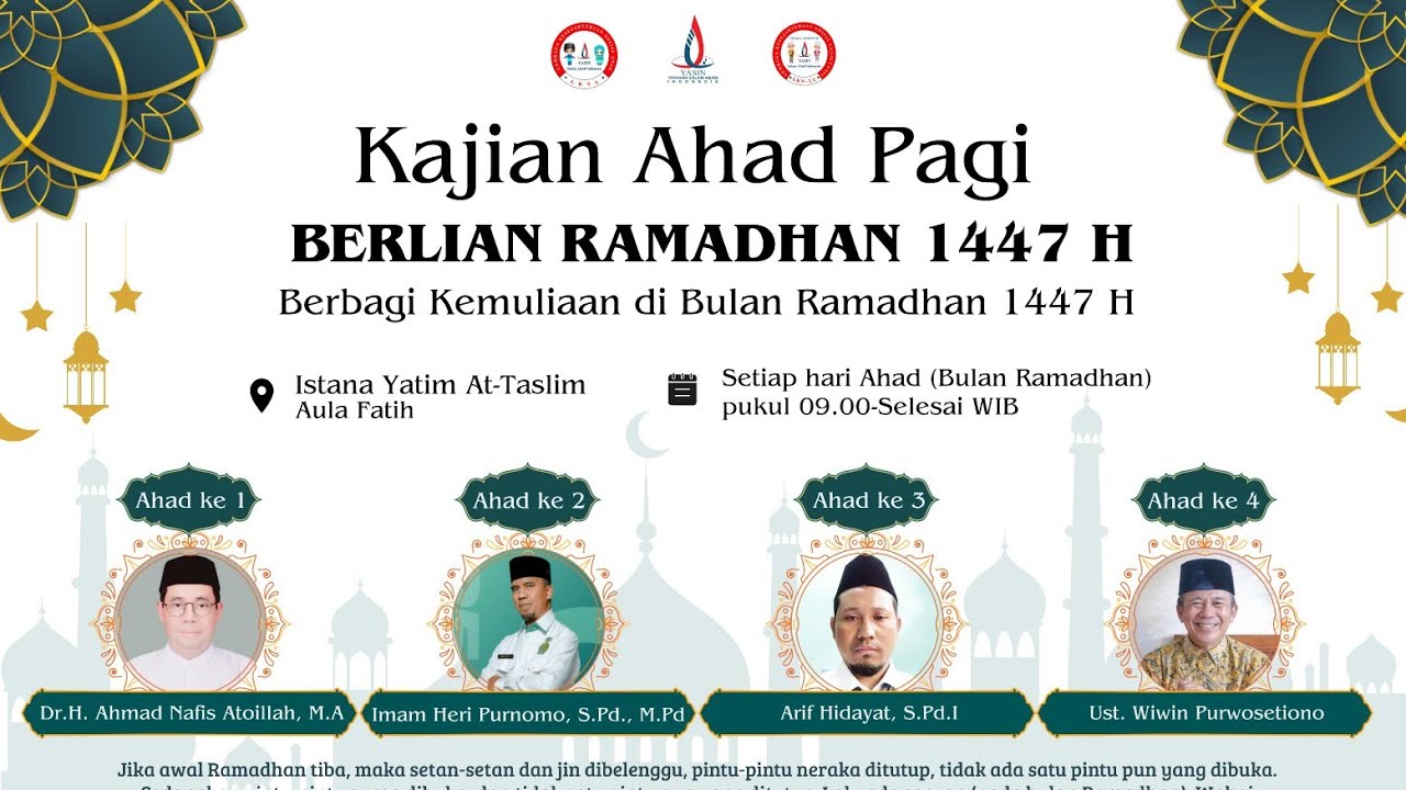 Kajian Ahad Pagi | BERLIAN RAMADHAN 1447 H | YASIN | Dr.H.Ahmad Nafis Atoillah, M.A | Part 1