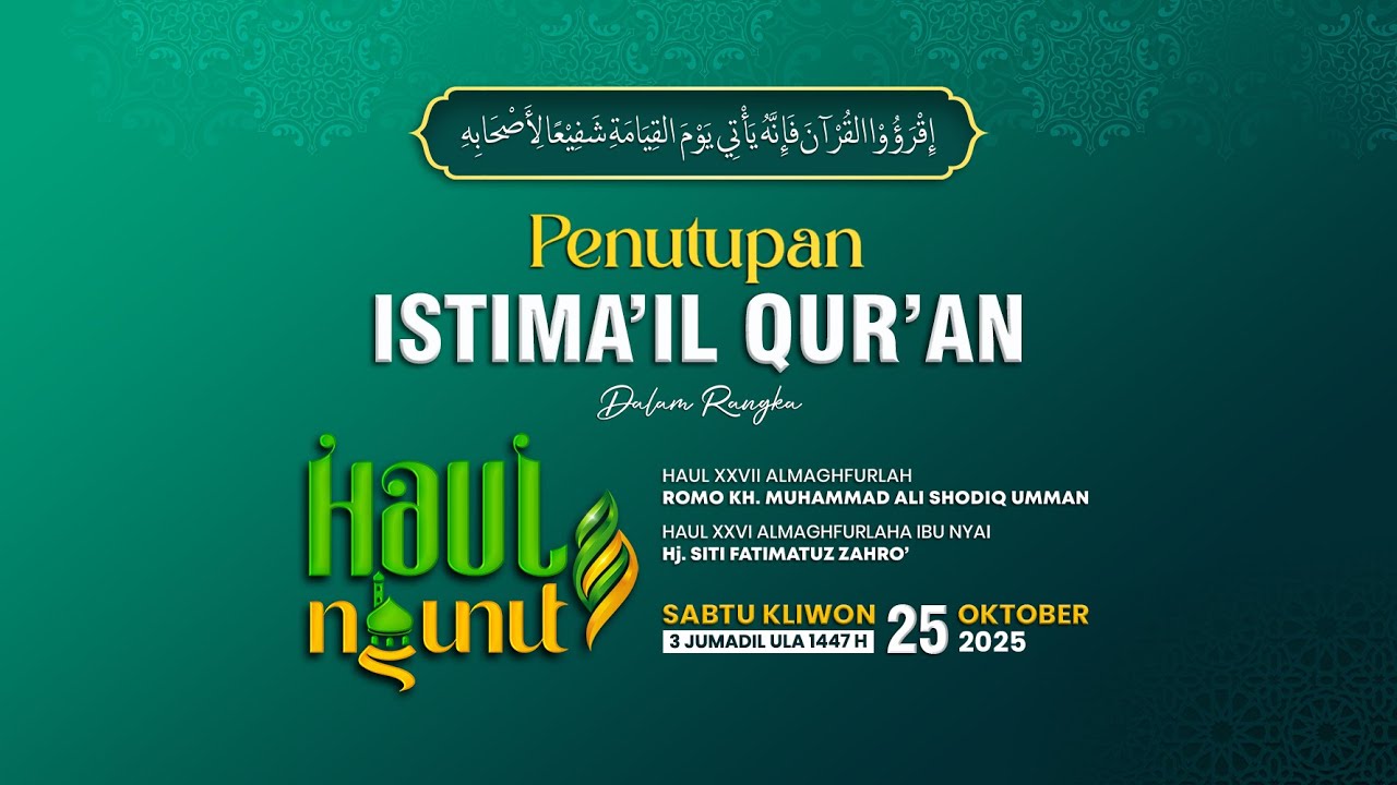 PENUTUPAN KHOTMIL QUR'AN BIL GHOIB