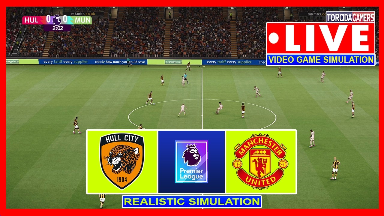 🔴LIVE: HULL CITY VS MANCHESTER UNITED | PREMIER LEAGUE 2026/2027 - ROUND 1 | VIDEO GAME SIMULATION