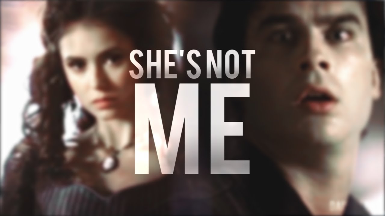 ✗she's not me // damon&katherine [+Elena]