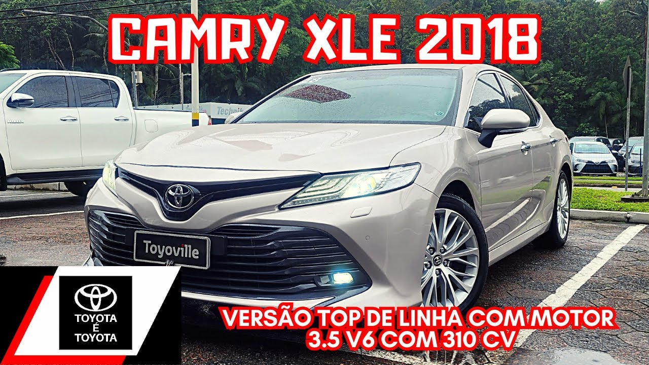 TOYOTA CAMRY XLE 3.5 V6 2018 | O SEDAN É MELHOR QUE HONDA ACCORD ? DETALHES DO INTERIOR