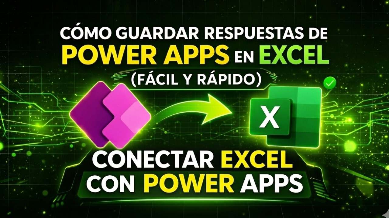 Cómo guardar respuestas de Power Apps en Excel (fácil y rápido)