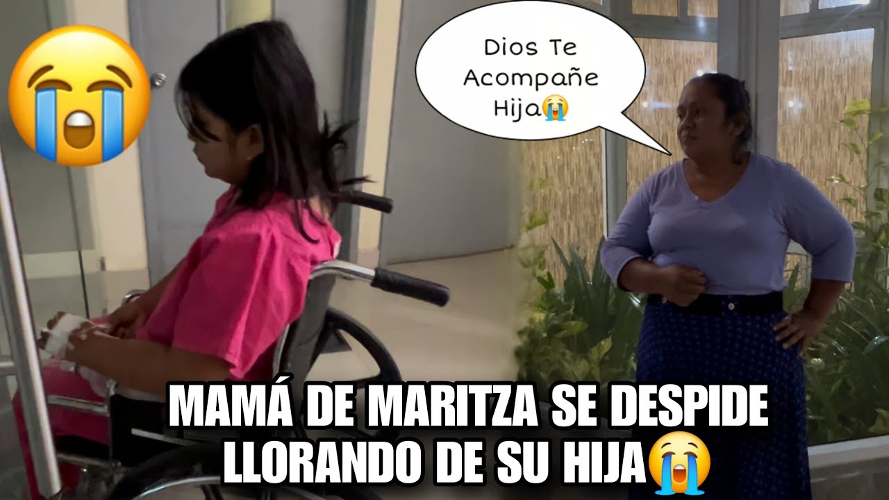 URGENTE, MARITZA Fue Llevada Al Quirofano😭Mamá De MARITZA Se Queda Llorando Por Su Hija💔