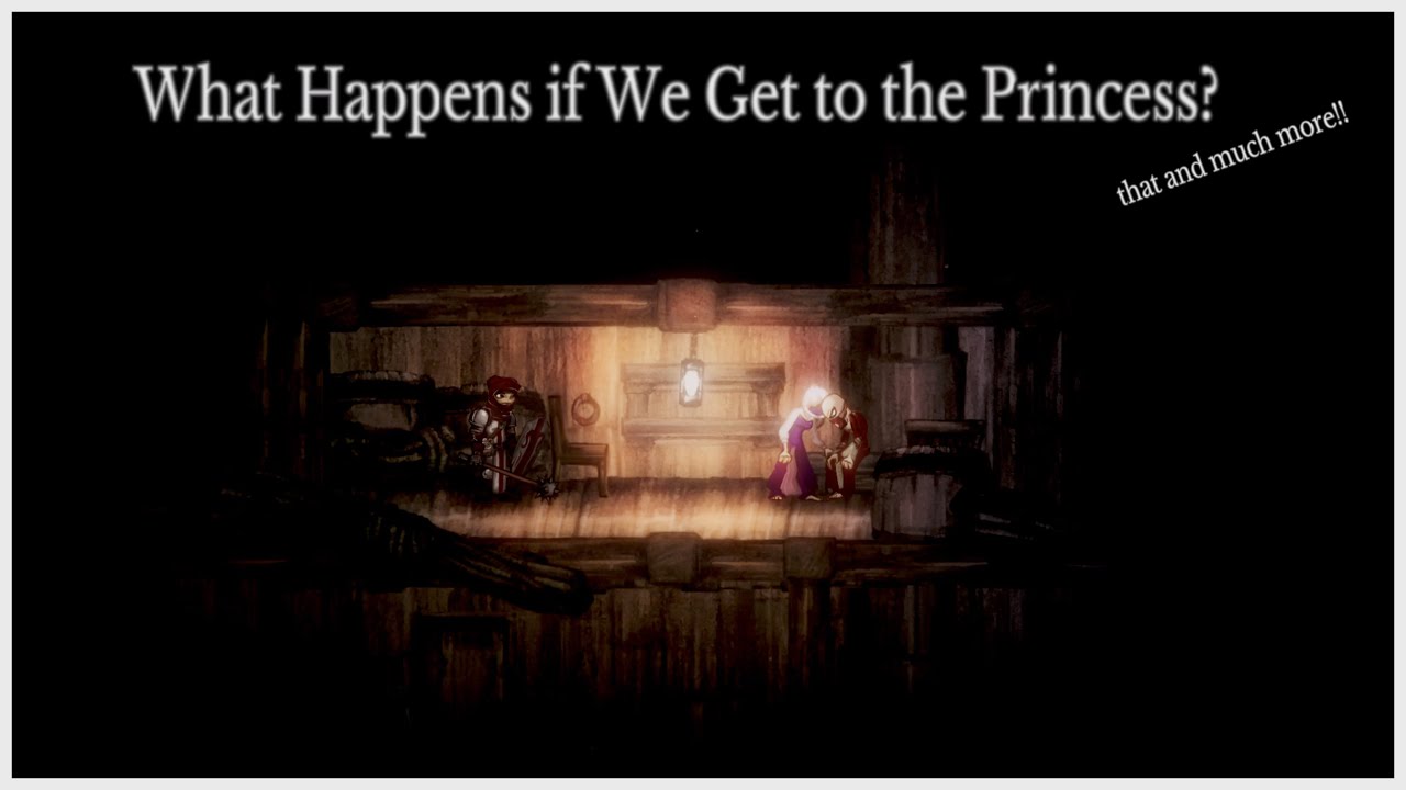 What Happens if We Get to the Princess? - Salt and Sanctuary
