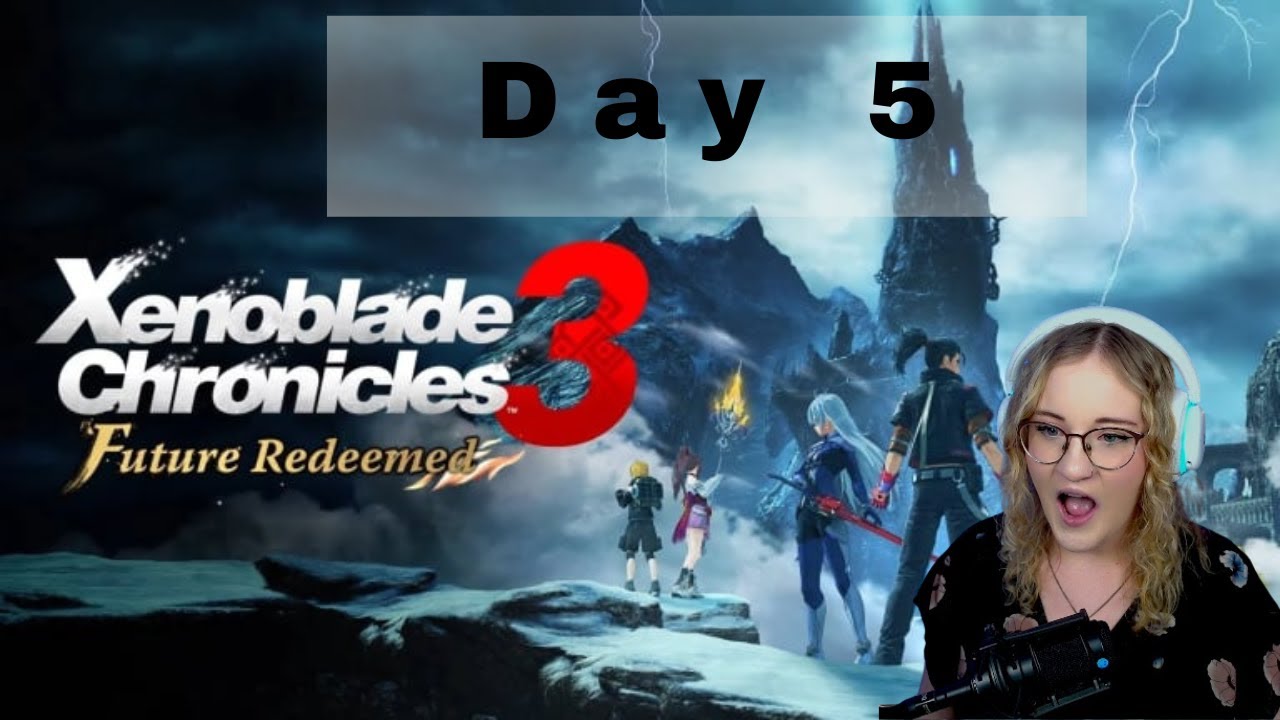 Xenoblade Chronicles 3 DLC - Day 5