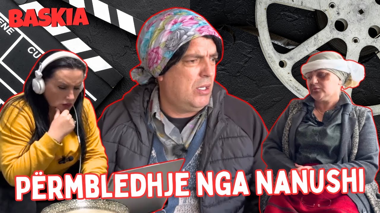 Përmbledhje nga Nanushi | Baskia