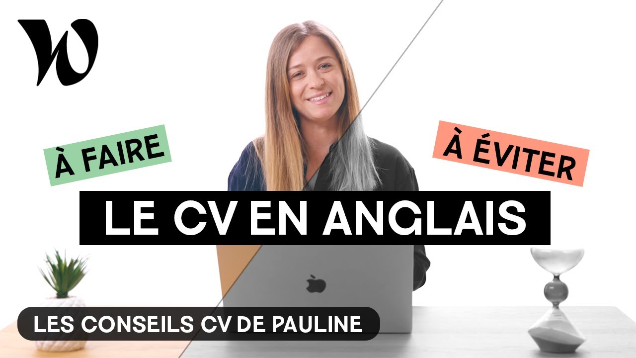 Comment faire un CV en anglais ?