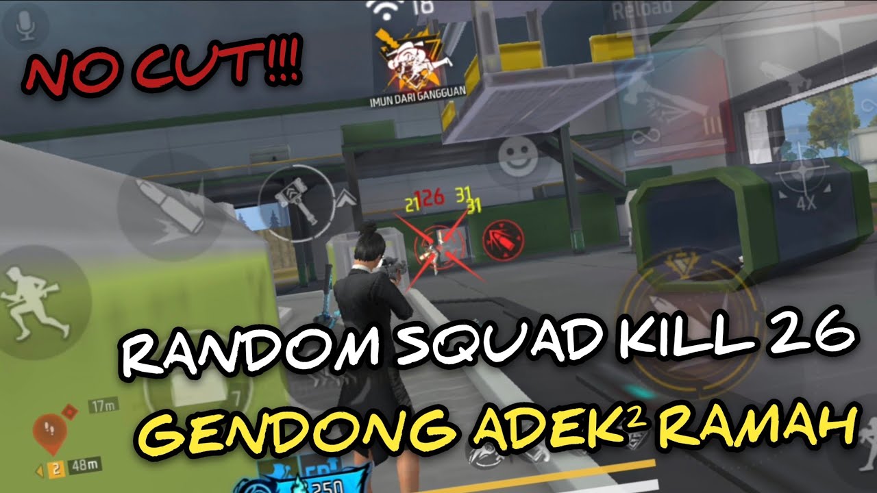 RANDOM SQUAD KILL 26 SENDIRIAN KETEMU ADEK² RAMAH BANGET!!!