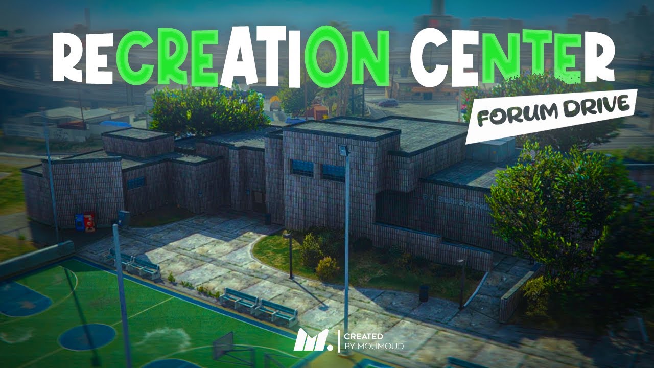 Fivem - Forum Drive Recreation Center [MLO]