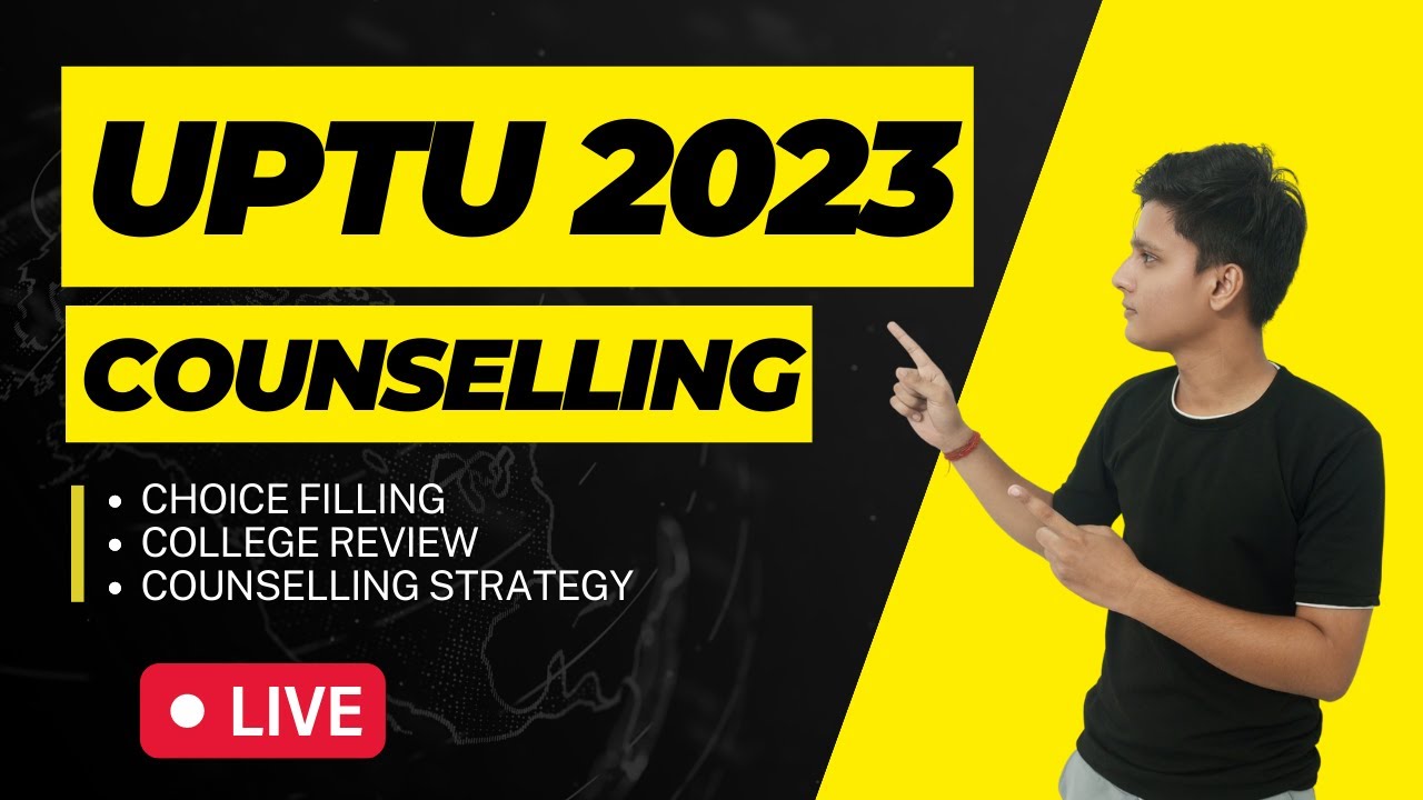 UPTU(AKTU) Counselling 2023 | UPTU Counselling Process 2023 | AKTU Counselling 2023
