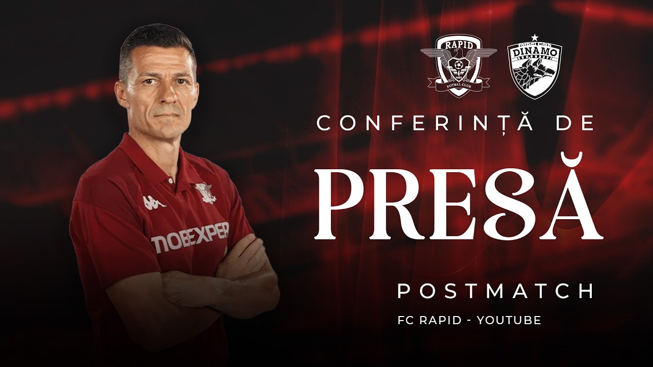 🔴 LIVE | CONFERINȚĂ DE PRESĂ POSTMATCH  |  RAPID - DINAMO
