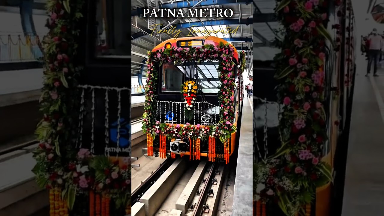 PATNA METRO Finally Inaugurated